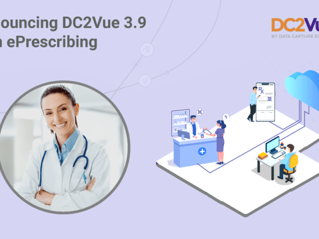 Announcing DC2Vue 3.9 with ePrescribing